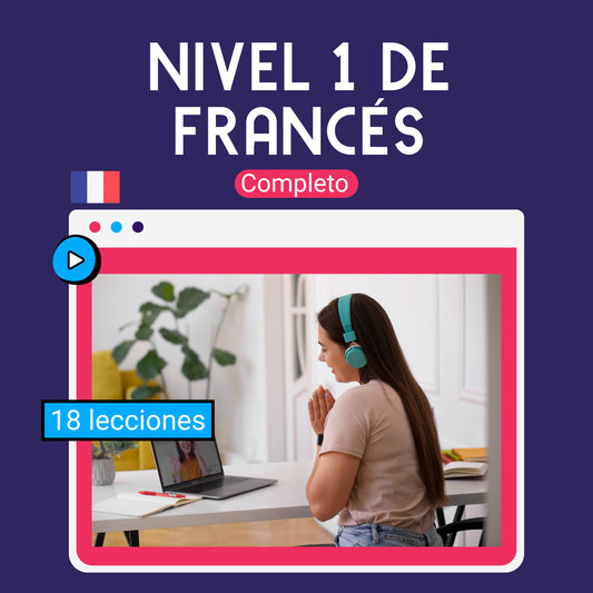 Nivel 1 de frances: 18 lecciones